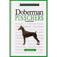 Doberman Pinscher - A New Owners Guide