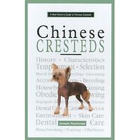 Chinese Crested - A New Owners Guide