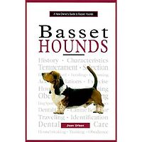 Basset Hounds - A New Owners Guide