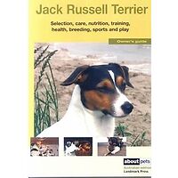 Jack Russell Terrier - Owners Guide