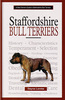 Staffordshire Bull Terrier - A New Owners Guide
