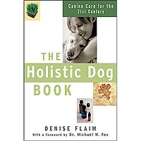 The Holistic Dog Book