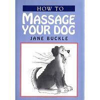 How to Massage Your Dog