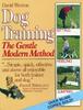 Dog Training - The Gentle Modern Method