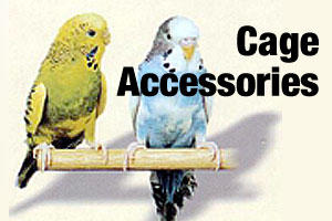 Cage accessories for birds and parrots